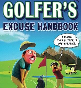 The Golfer's Excuse Handbook Gift Review