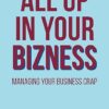 All Up in Your Bizness Gift Review