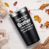 Brother Tumbler Cup Gift Review