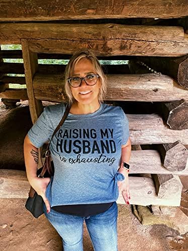 Raising My Husband T-Shirts Gift Review