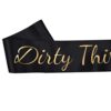 Dirty Thirty Satin Sash Gift Review