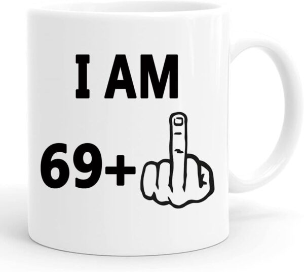 I Am 69 Plus One Cup Gift Review